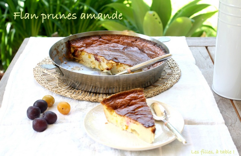 flan, prunes, mirabelles, amandes, les filles à table