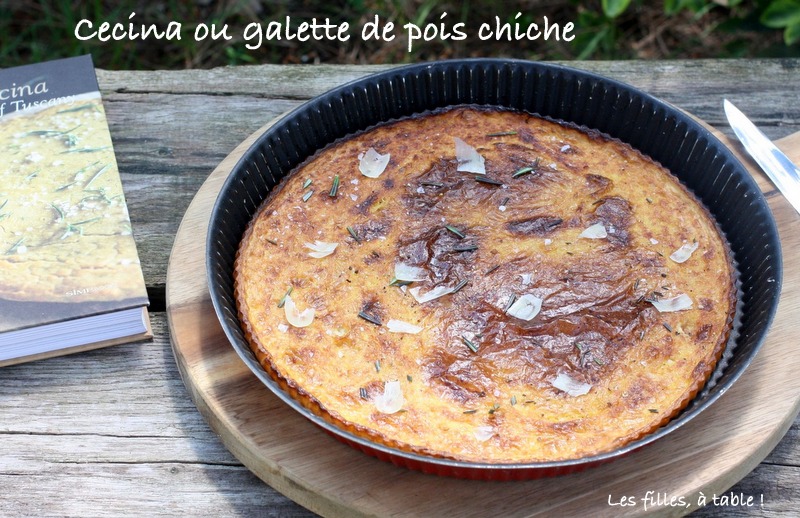 galette, pois chiche, romarin, cuisine toscane, les filles à table