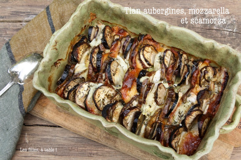 Tian aubergines mozzarella et scamorza