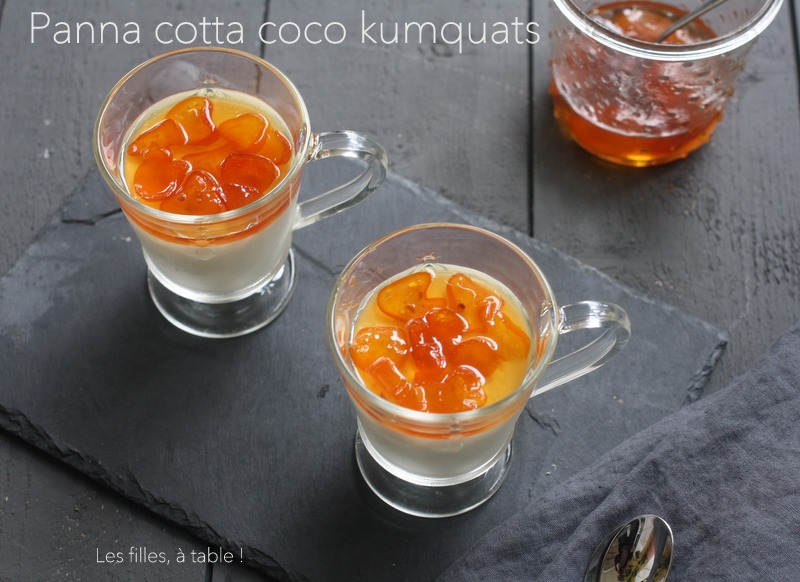Panna cotta coco et kumquats confits