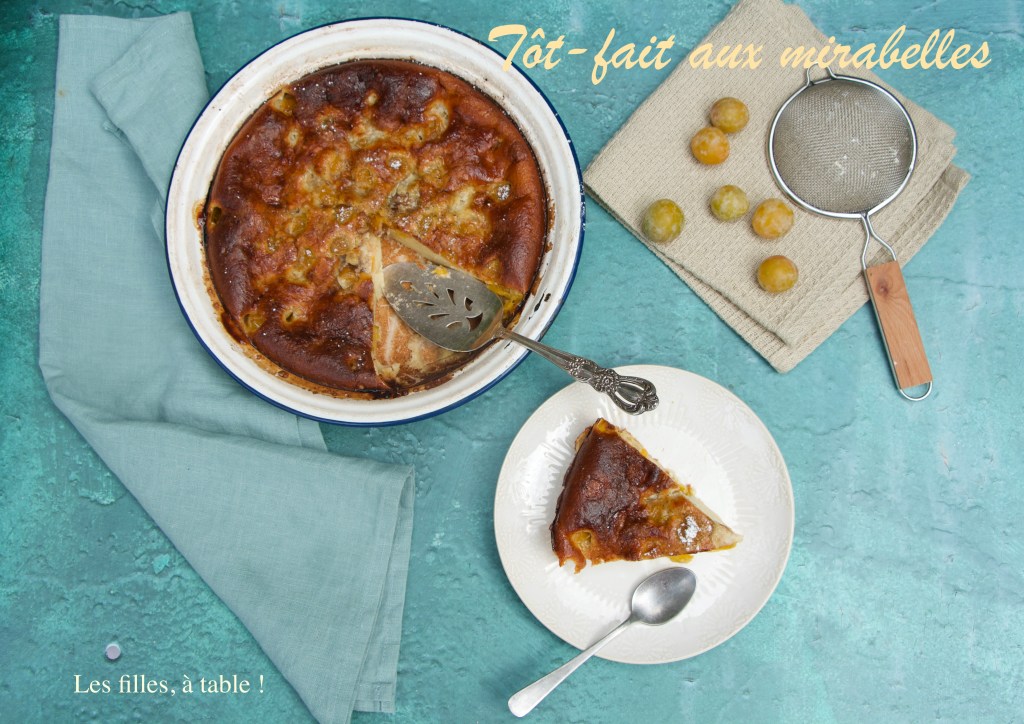 Tôt-fait aux mirabelles