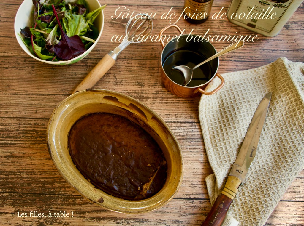 Gâteau de foies de volaille au caramel de balsamique