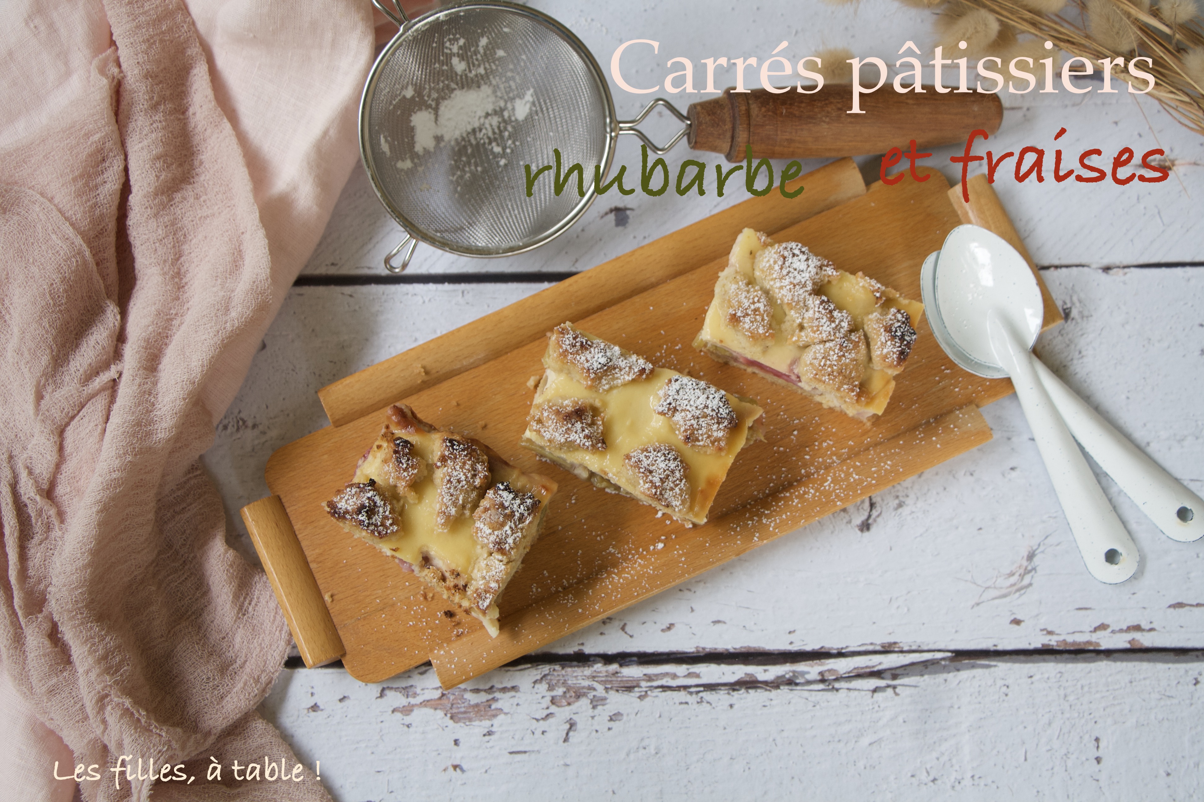 Carrés pâtissiers rhubarbe et fraises – Les filles, à table !, image size:3888x2592