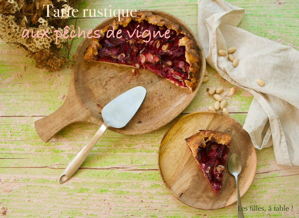 Tarte rustique aux pêches de vigne