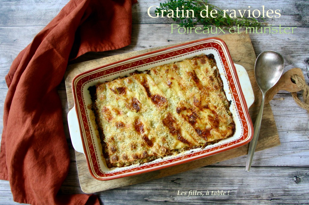 Gratin de ravioles aux poireaux et munster
