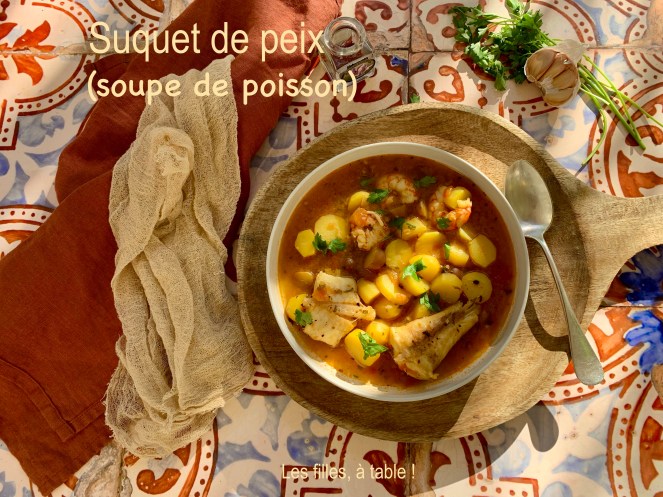 Suquet de poisson (soupe de poisson)